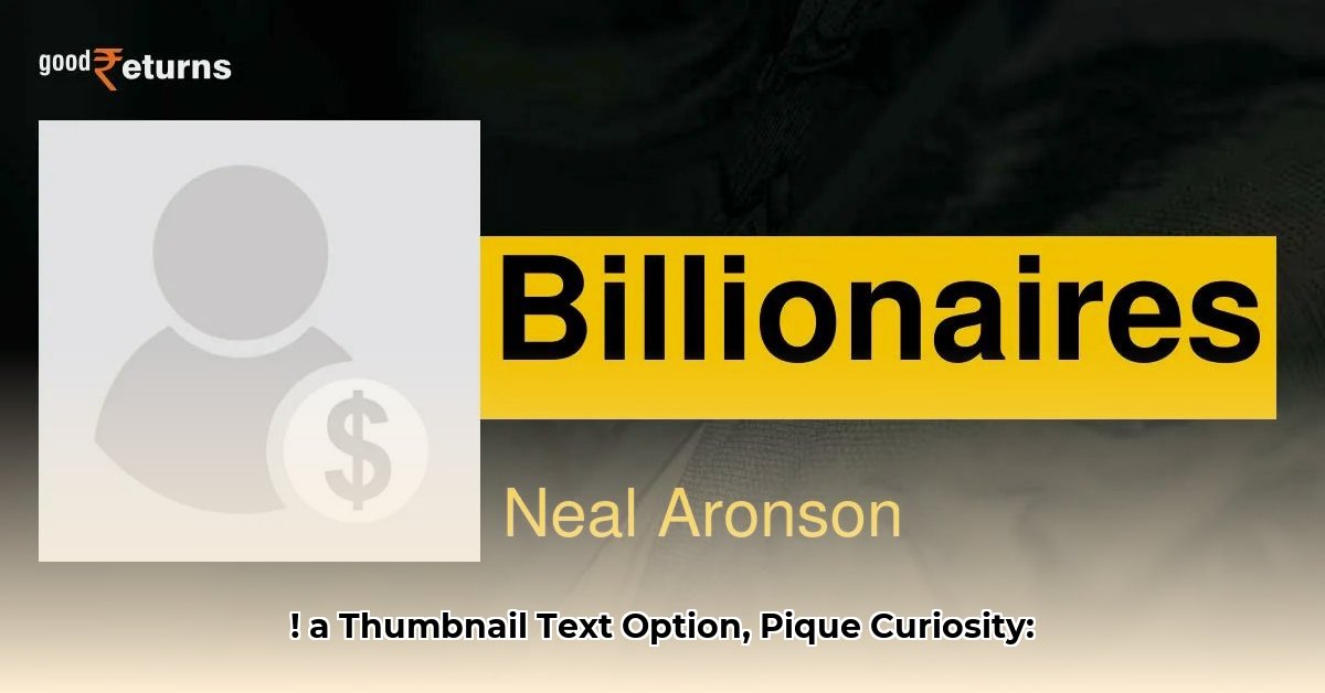 neal-aronson-net-worth